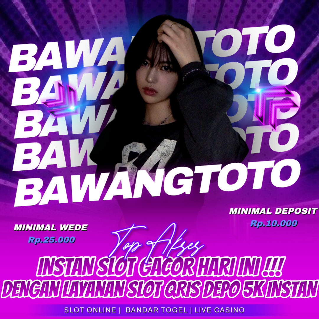 BAWANGTOTOGACOR