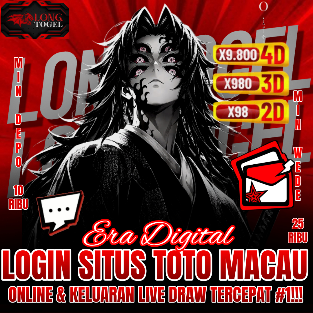 LONGTOGEL : Era Digital Login Situs Toto Macau Online Dengan Keluaran Live Draw Tercepat